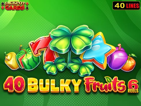 40 Bulky Fruits 6 Reels thumbnail